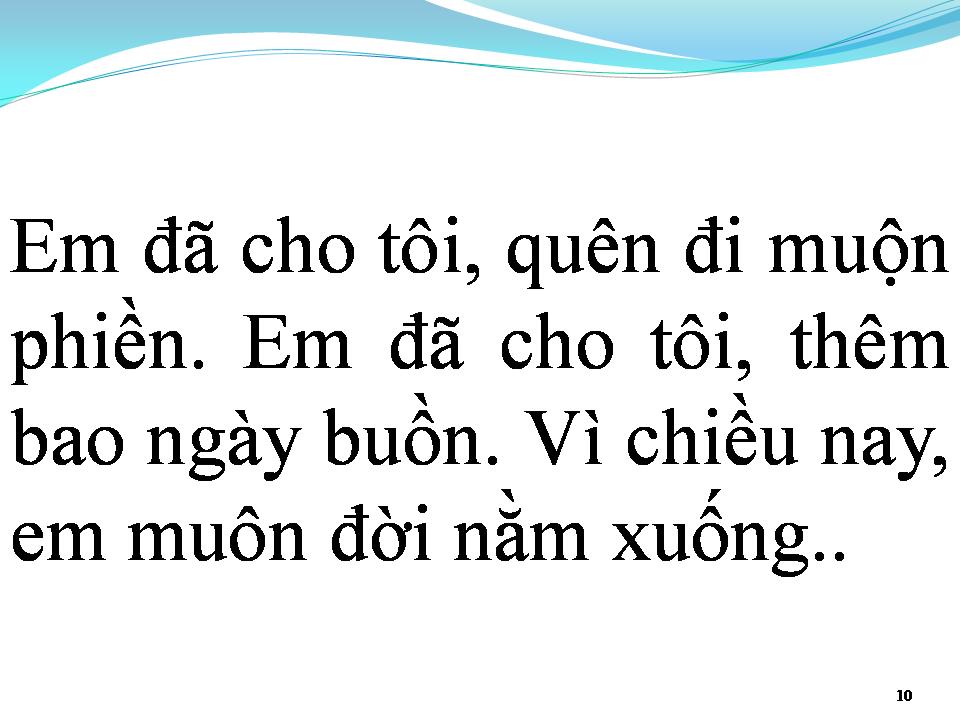Lời bài hát EM ĐÃ CHO TÔI BẦU TRỜI