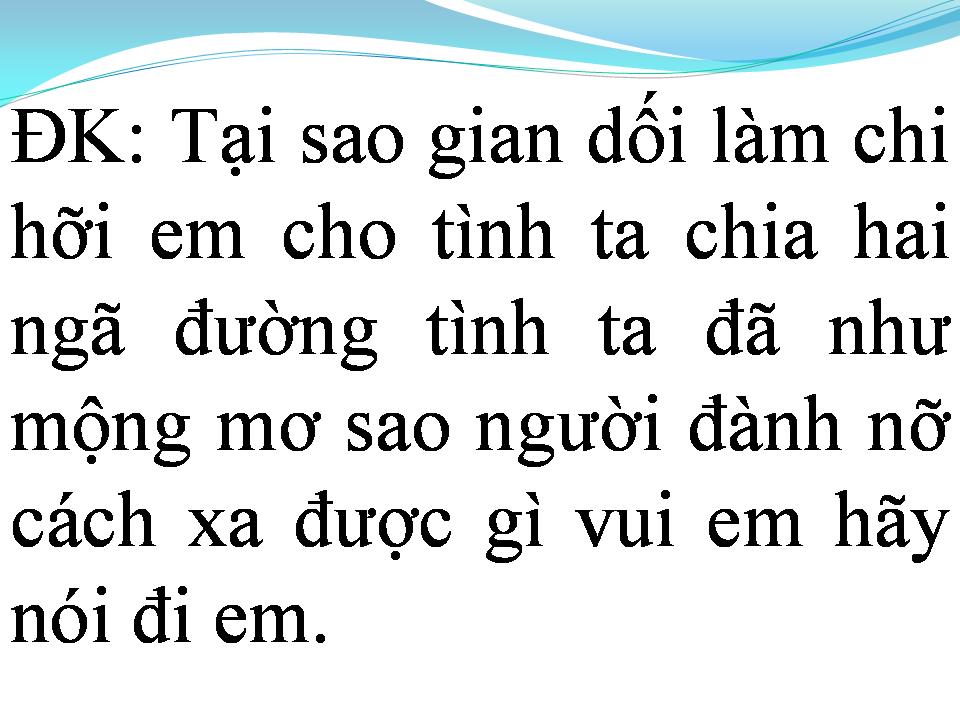 Lời bài hát EM ĐÃ LỪA DỐI CHÍNH MÌNH