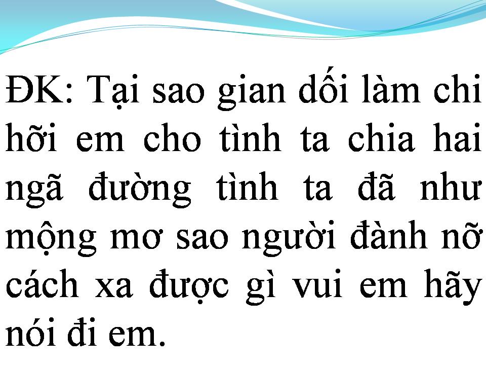 Lời bài hát EM ĐÃ LỪA DỐI CHÍNH MÌNH