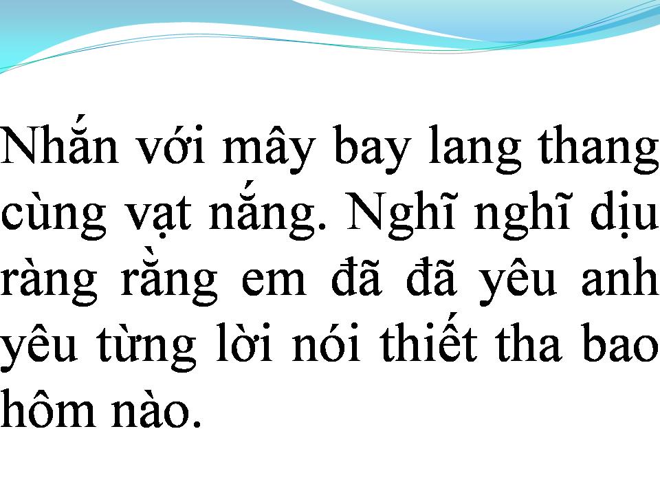 Lời bài hát EM ĐÃ YÊU ANH