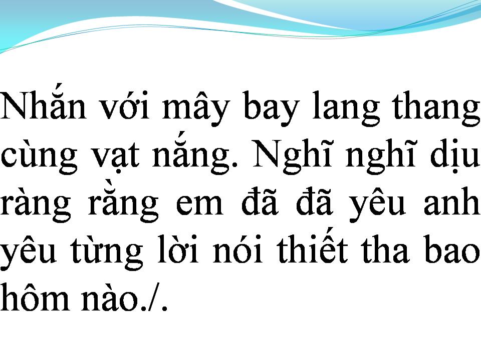 Lời bài hát EM ĐÃ YÊU ANH