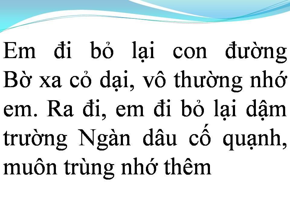 Lời bài hát EM ĐI BỎ LẠI CON ĐƯỜNG