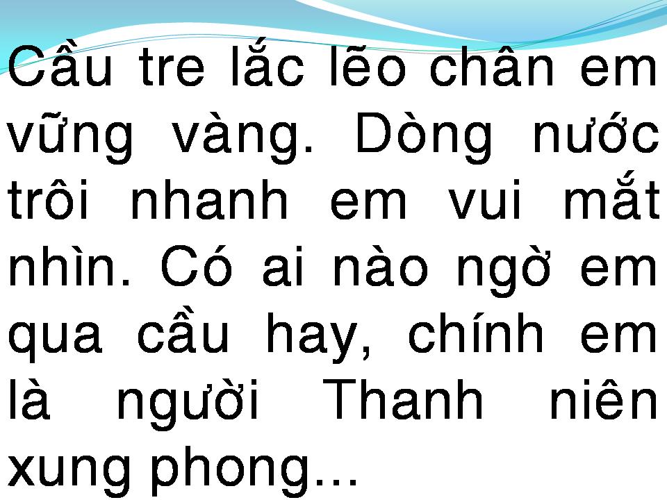 Lời bài hát EM ĐI QUA CẦU CÂY