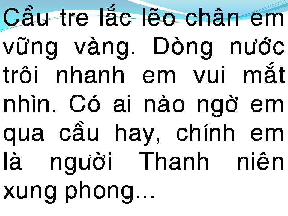 Lời bài hát EM ĐI QUA CẦU CÂY