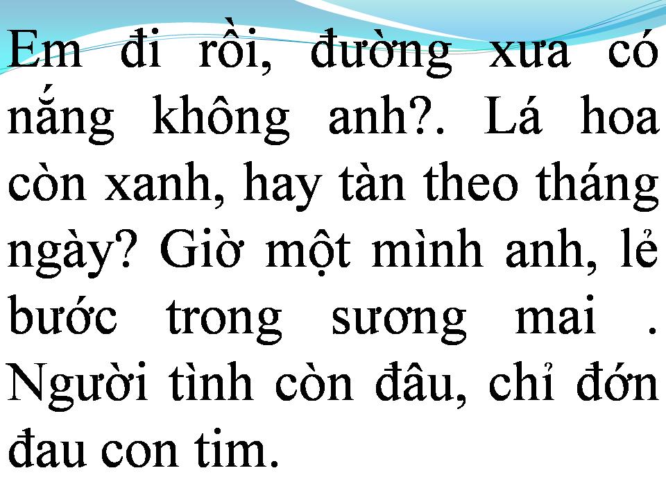 Lời bài hát EM ĐI RỒI