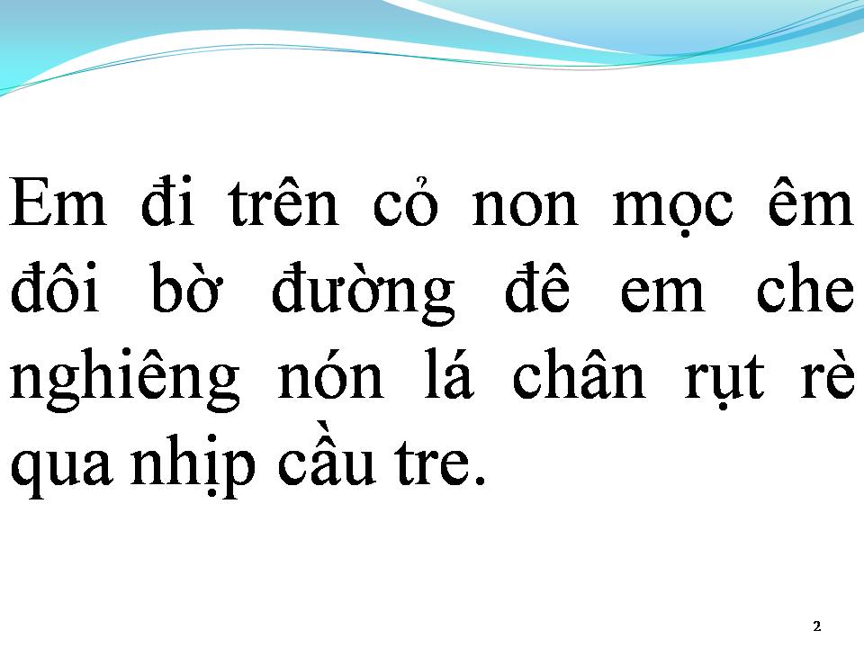 Lời bài hát EM ĐI TRÊN CỎ NON