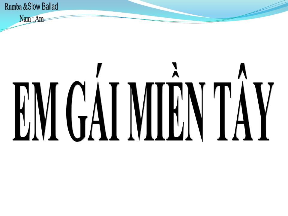 Lời bài hát EM GÁI MIỀN TÂY