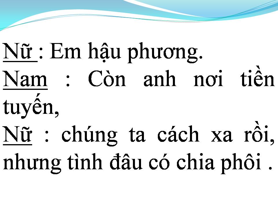 Lời bài hát EM HẬU PHƯƠNG ANH TIỀN TUYẾN