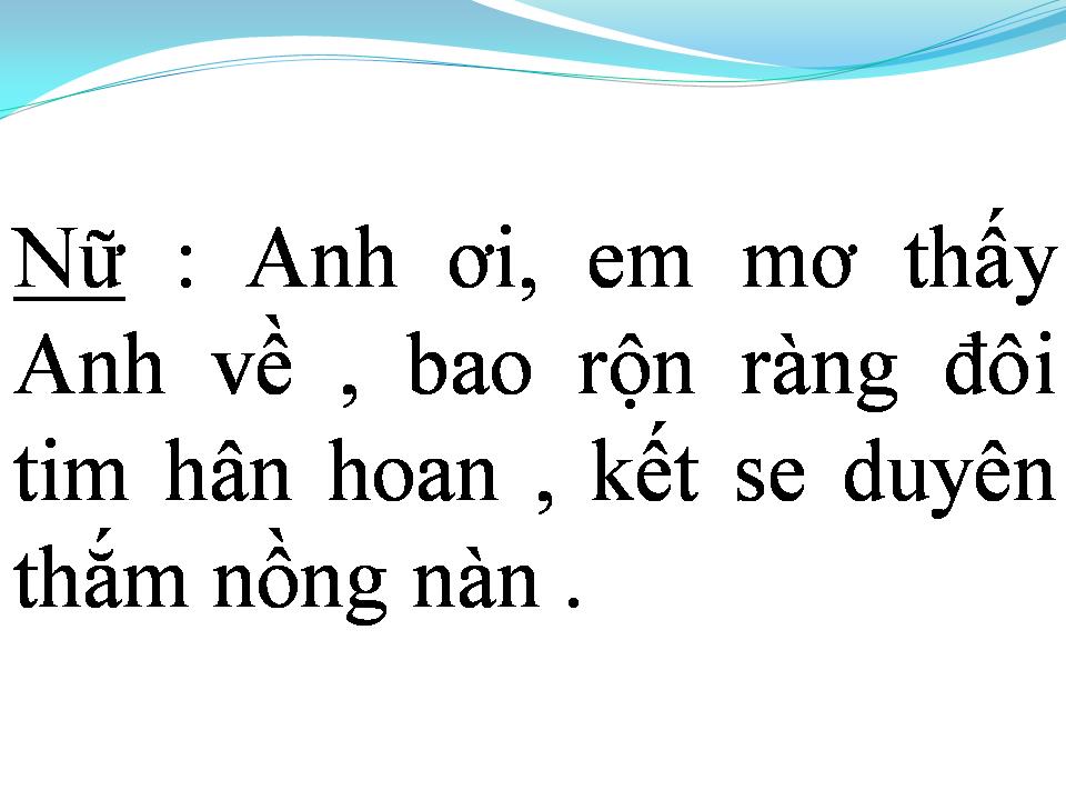 Lời bài hát EM HẬU PHƯƠNG ANH TIỀN TUYẾN