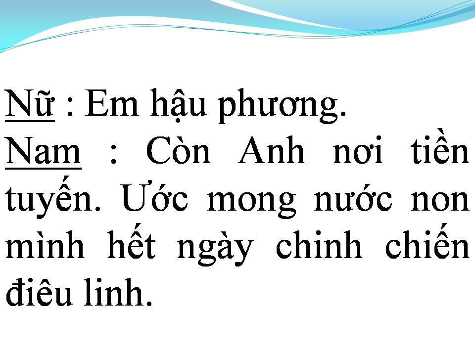 Lời bài hát EM HẬU PHƯƠNG ANH TIỀN TUYẾN