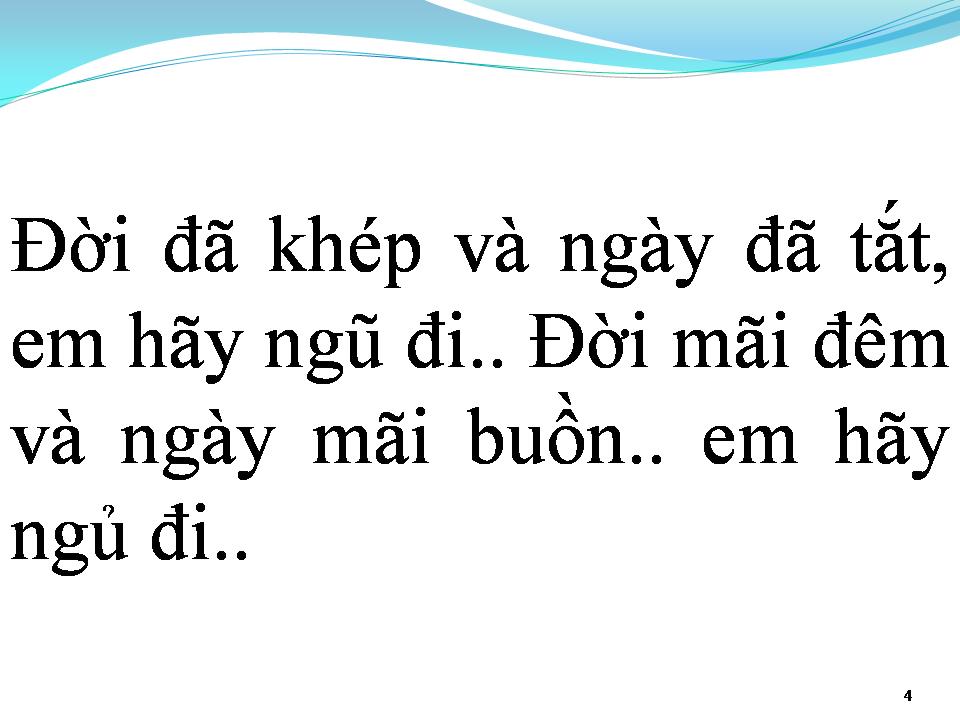 Lời bài hát EM HÃY NGỦ ĐI
