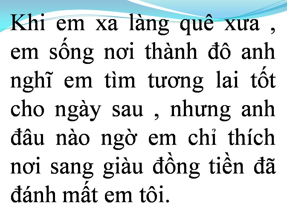 Lời bài hát EM KHÔNG CÒN LÀ CÔ GÁI QUÊ