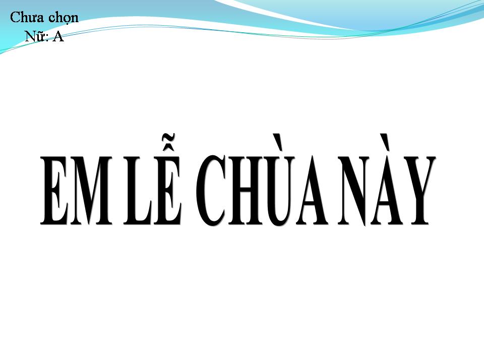 Lời bài hát EM LỄ CHÙA NÀY
