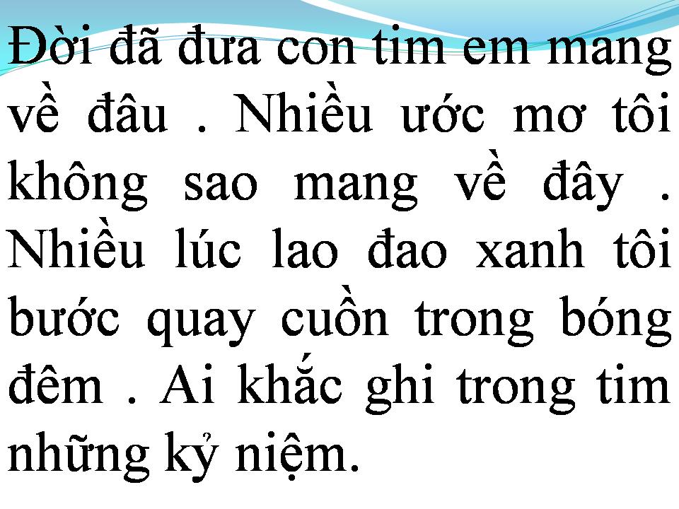 Lời bài hát EM MANG GIẤC MƠ ANH VỀ ĐÂU
