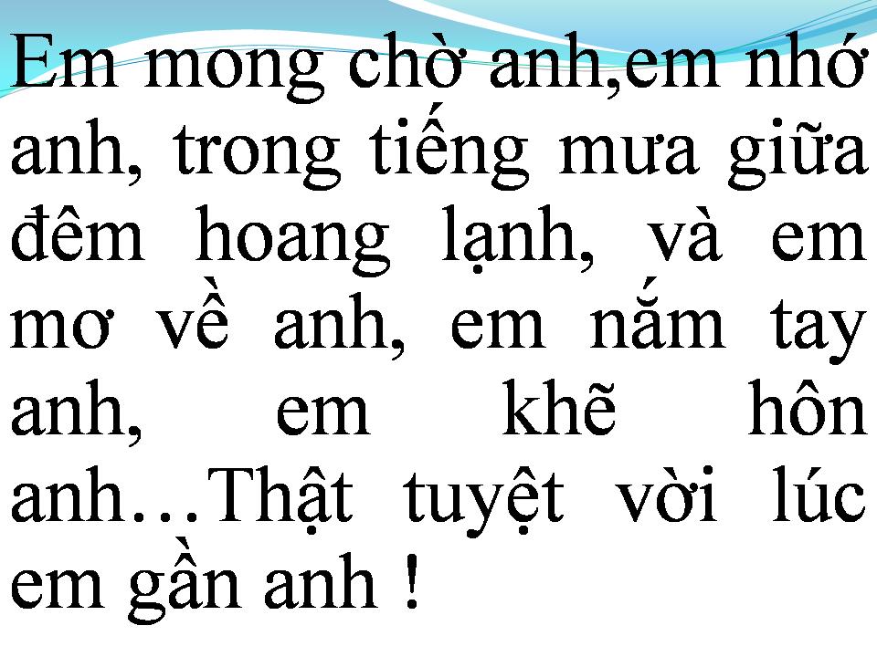 Lời bài hát EM MONG CHỜ ANH (ANH MONG CHỜ EM)