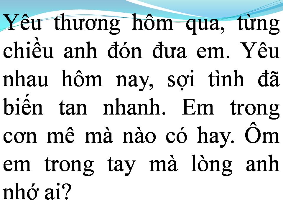 Lời bài hát EM NHỚ ANH NHIỀU HƠN