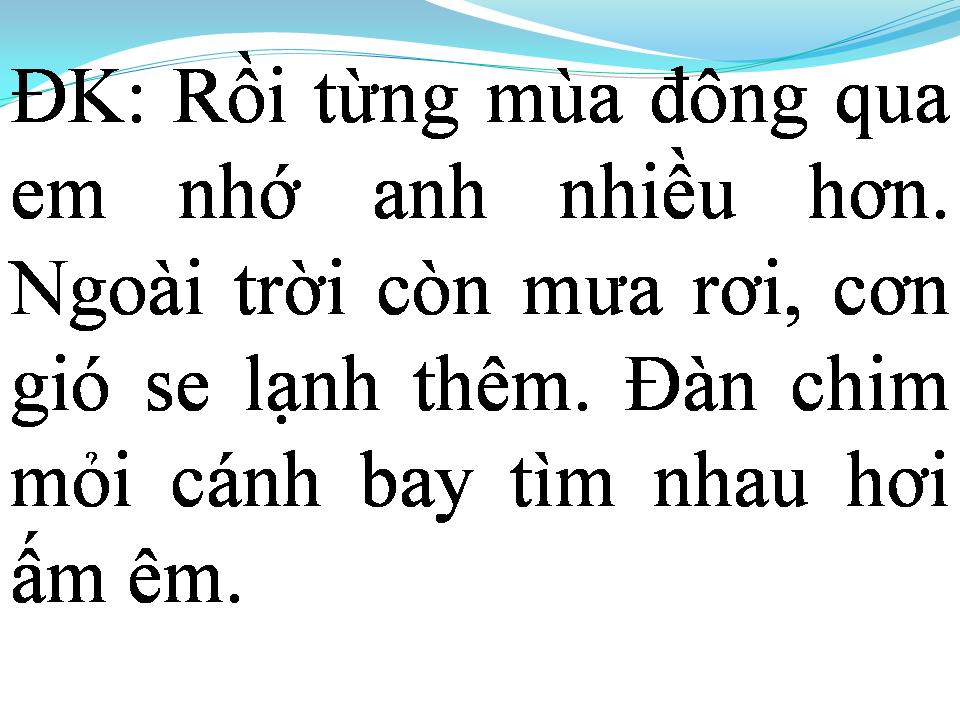 Lời bài hát EM NHỚ ANH NHIỀU HƠN