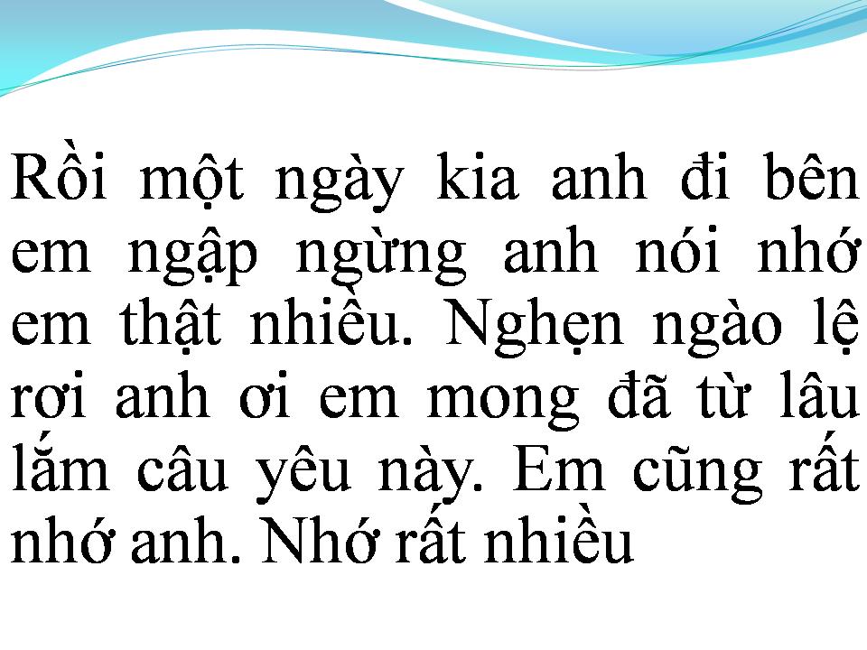 Lời bài hát EM NHỚ ANH RẤT NHIỀU