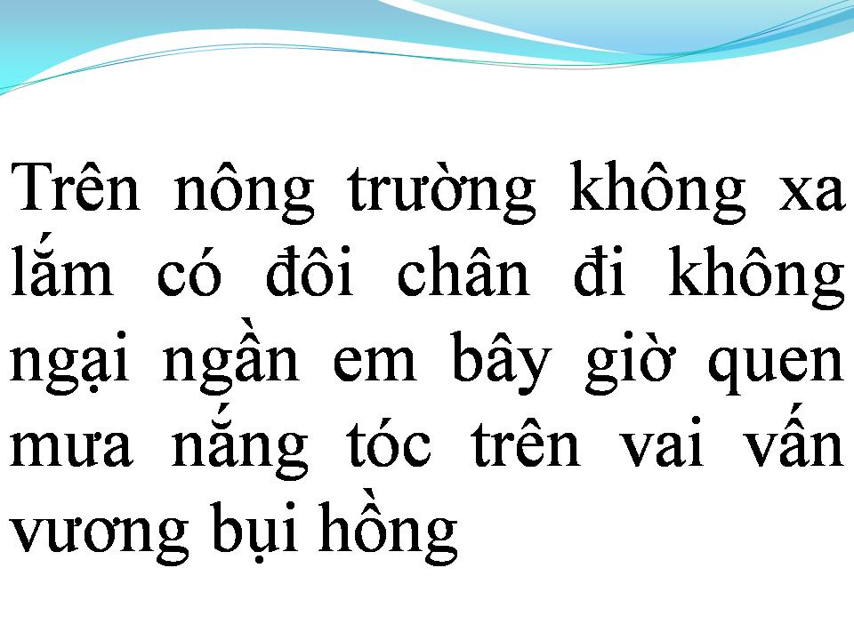 Lời bài hát EM Ở NÔNG TRƯỜNG EM RA BIÊN GIỚI