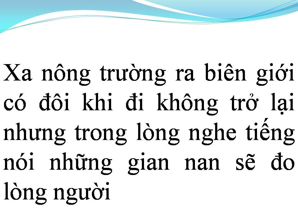 Lời bài hát EM Ở NÔNG TRƯỜNG EM RA BIÊN GIỚI