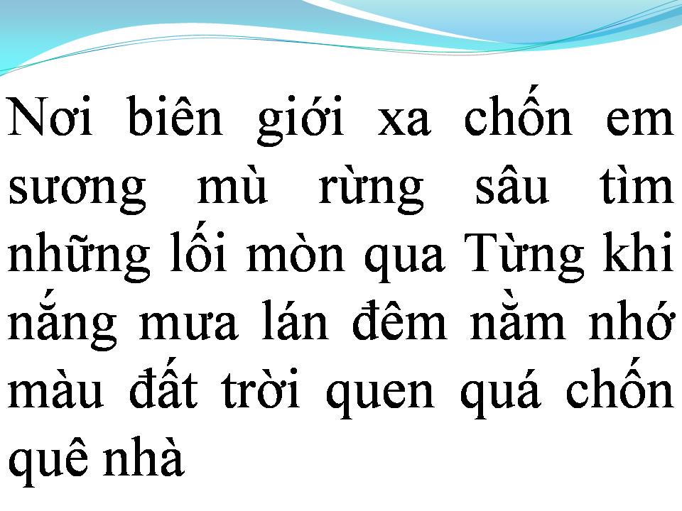 Lời bài hát EM Ở NÔNG TRƯỜNG EM RA BIÊN GIỚI
