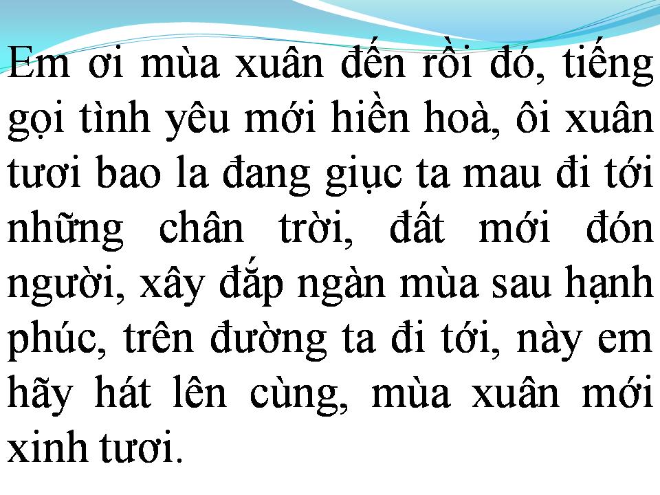 Lời bài hát EM ƠI MÙA XUÂN ĐẾN RỒI ĐÓ