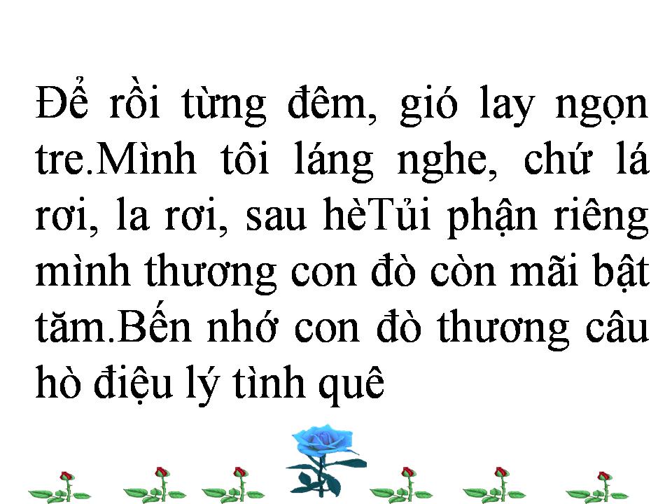 Lời bài hát EM QUÊN ĐIỆU LÝ TÌNH QUÊ