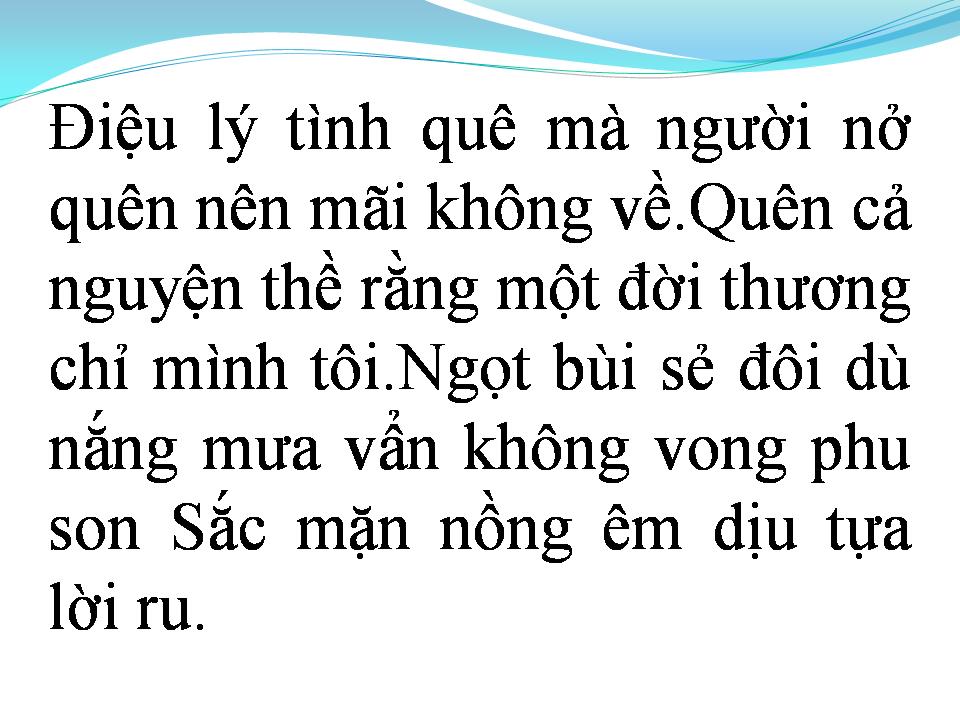 Lời bài hát EM QUÊN ĐIỆU LÝ TÌNH QUÊ