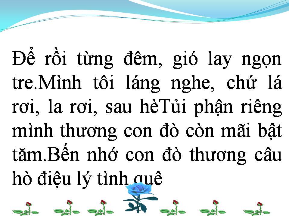 Lời bài hát EM QUÊN ĐIỆU LÝ TÌNH QUÊ
