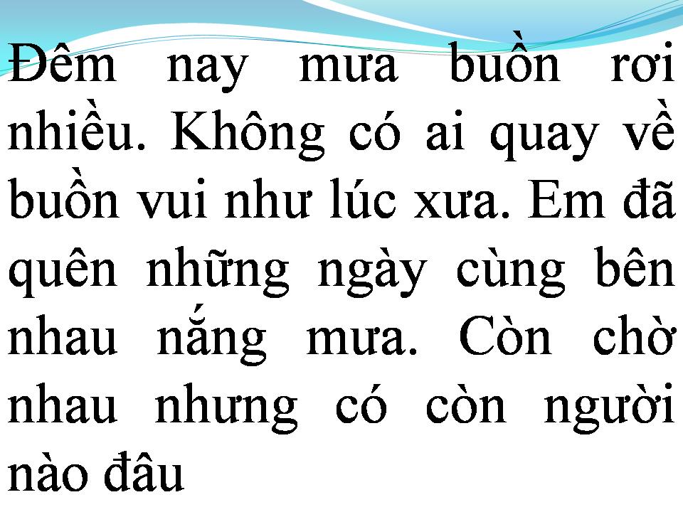 Lời bài hát EM QUÊN THUỞ CƠ HÀN