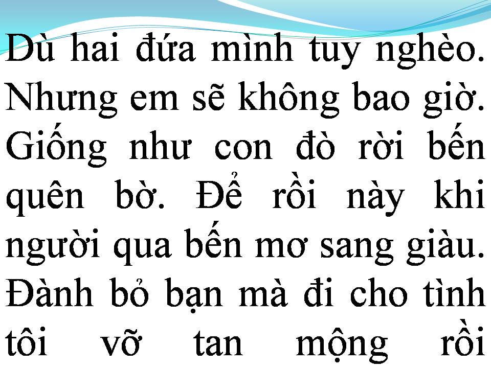 Lời bài hát EM QUÊN THUỞ CƠ HÀN