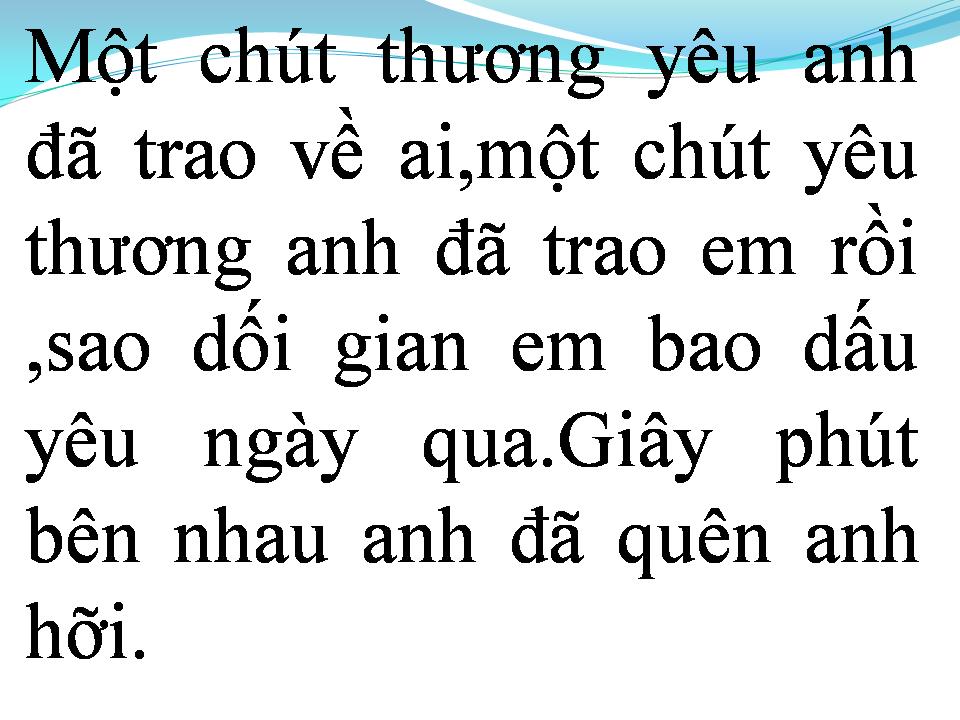 Lời bài hát EM SẼ QUÊN NGƯỜI ƠI