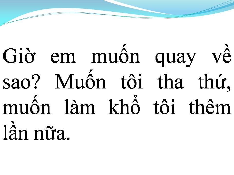 Lời bài hát EM VÀ CÔ ẤY ANH PHẢI LÀM SAO