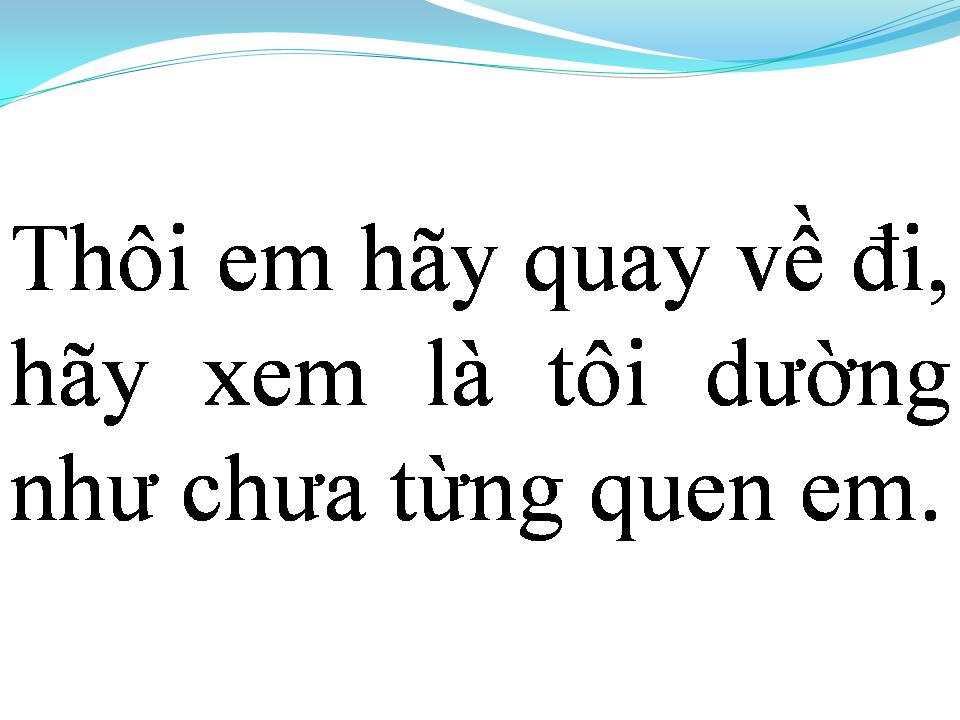 Lời bài hát EM VÀ CÔ ẤY ANH PHẢI LÀM SAO