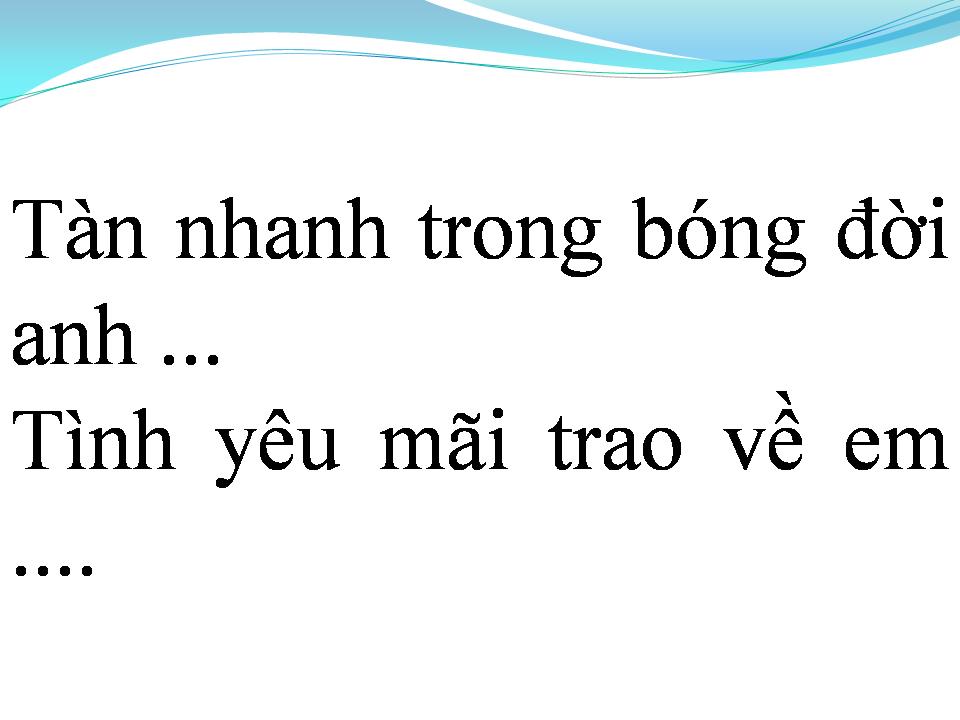 Lời bài hát EM VÀ TÔI