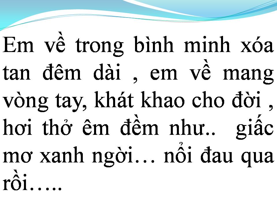 Lời bài hát EM VỀ GIỮA BÌNH MINH