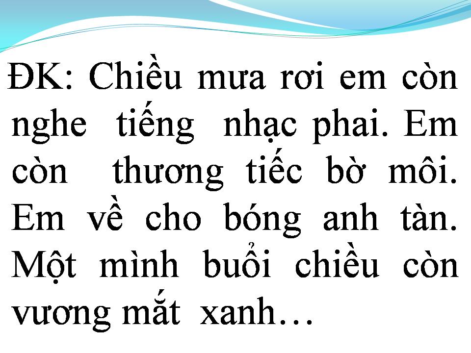 Lời bài hát EM VỀ NÀO CÓ HAY