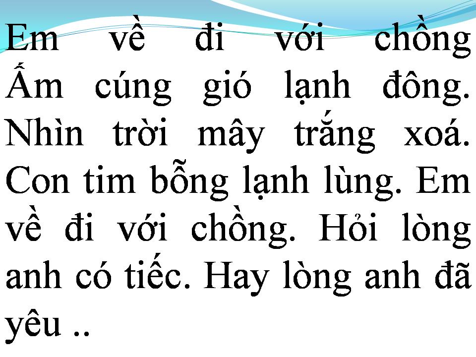 Lời bài hát EM VỀ VỚI CHỒNG
