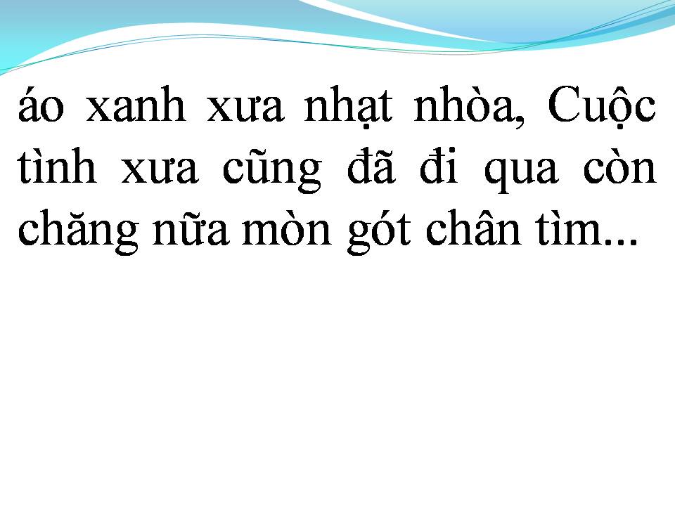 Lời bài hát MÀU XANH KỶ NIỆM (VÙNG TRỜI XANH KỶ NIỆM)