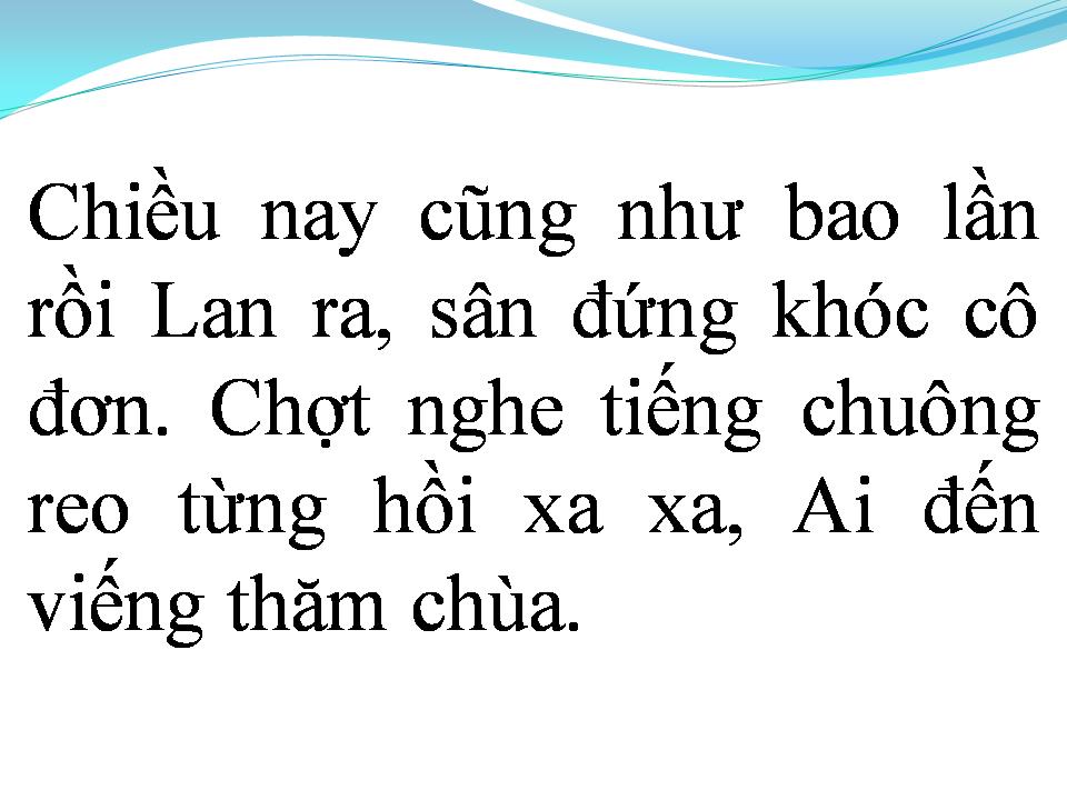 Lời bài hát CHUYỆN TÌNH LAN VÀ ĐIỆP 3