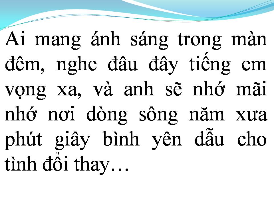 Lời bài hát LẠC MẤT DÒNG SÔNG