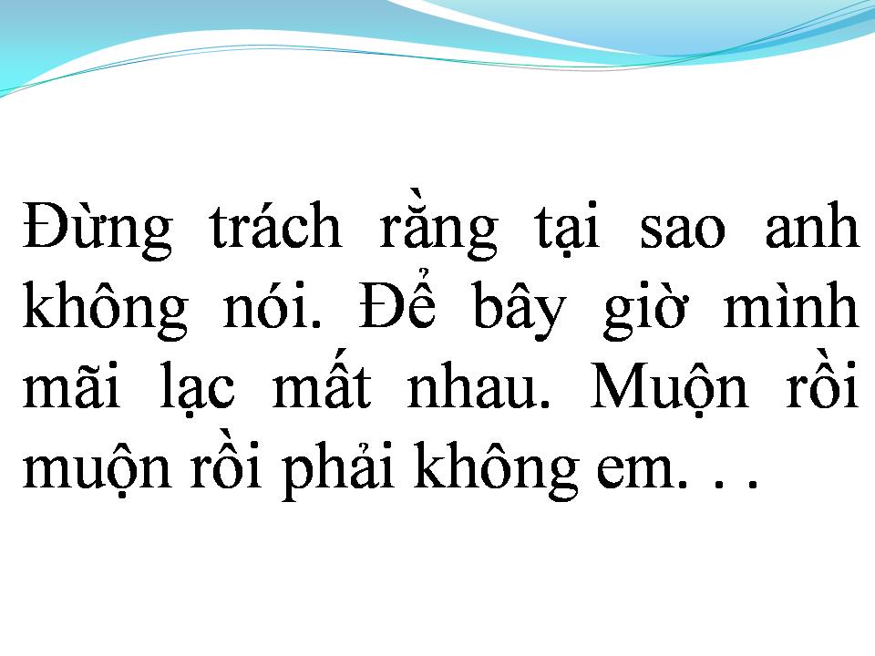 Lời bài hát LẠC MẤT EM