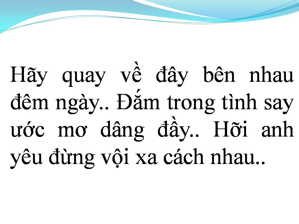 Lời bài hát LẠI MỘT LẦN NỮA