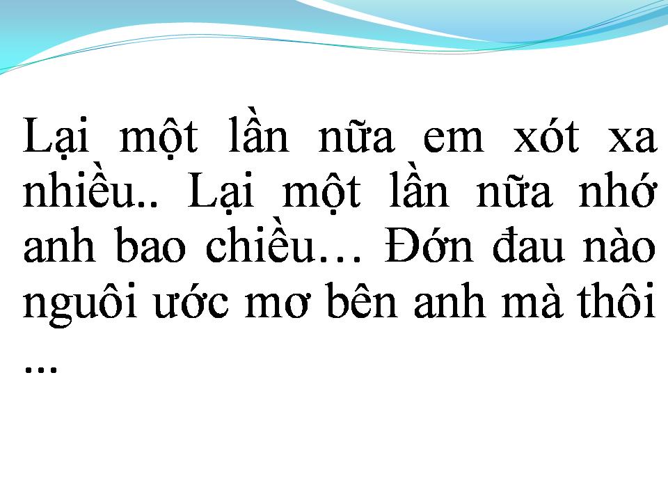 Lời bài hát LẠI MỘT LẦN NỮA