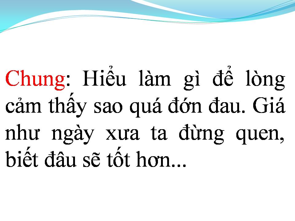 Lời bài hát LÀM SAO TỐT CHO CẢ HAI