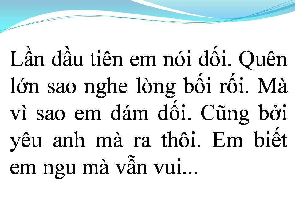 Lời bài hát LẦN ĐẦU NÓI DỐI