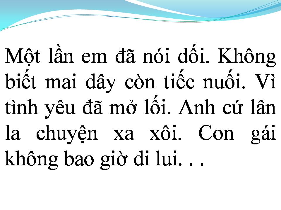 Lời bài hát LẦN ĐẦU NÓI DỐI