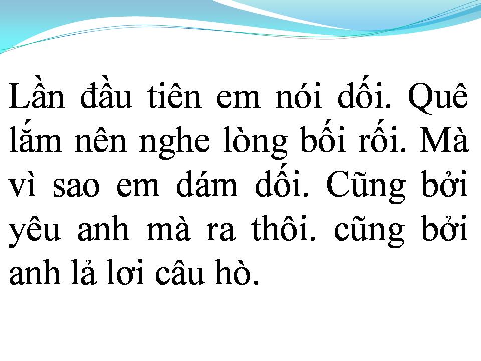Lời bài hát LẦN ĐẦU NÓI DỐI