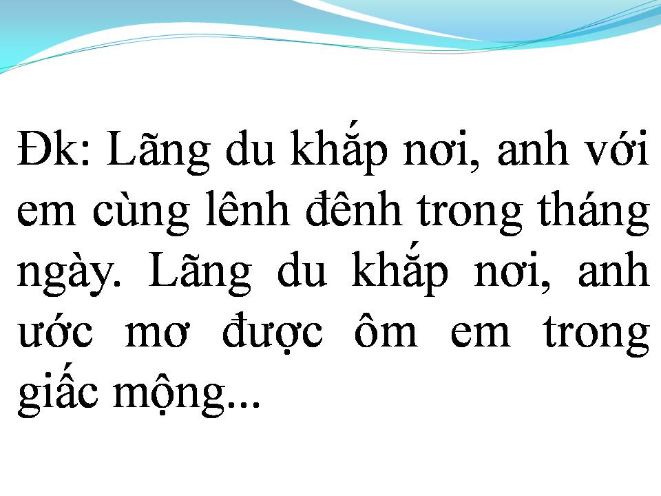 Lời bài hát LÃNG DU