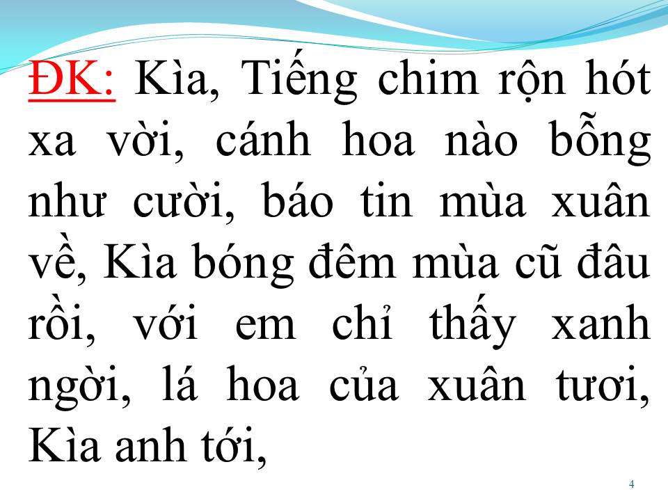 Lời bài hát LẮNG NGHE MÙA XUÂN VỀ